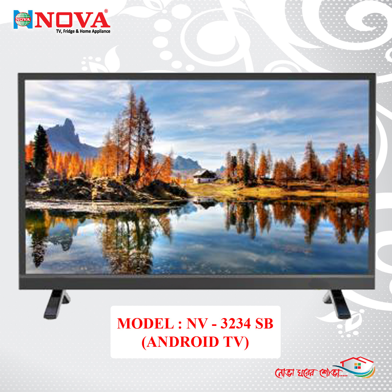NOVA Android LED TV 32" Temper Glass Model : NV- 3233 SB
