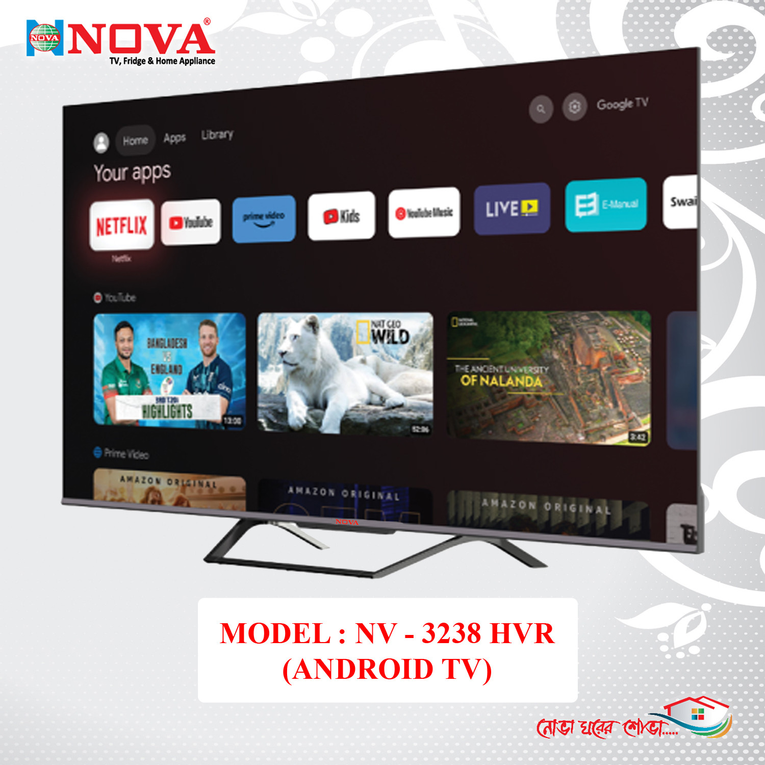 NOVA Android LED TV 32" Voice Control Model : NV- 3237 GVR