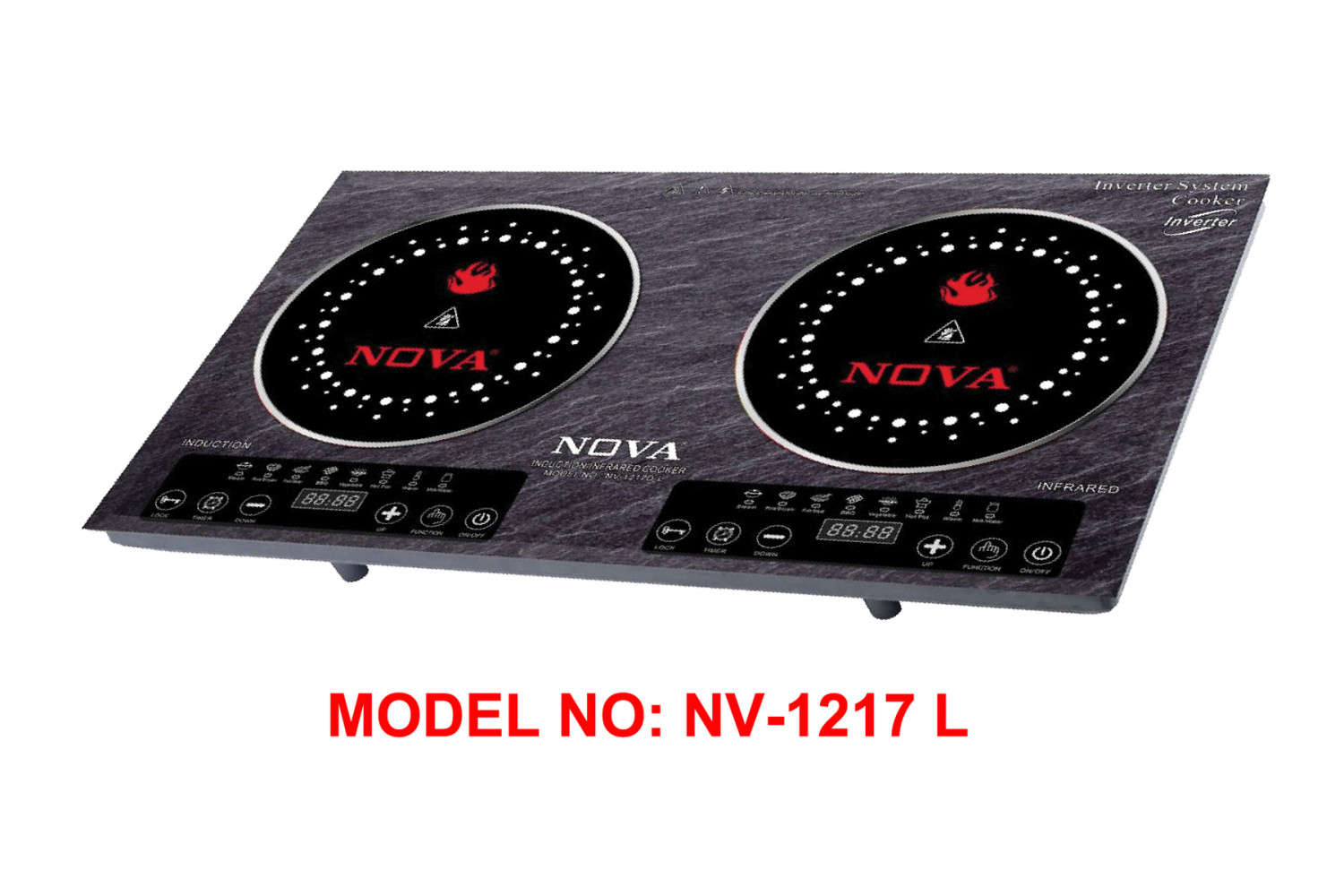 NOVA Infrared & Induction Cooker  Model : NV – 1217 L